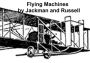 Flying Machines: Construction and Operation