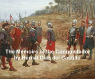 Title: Memoirs of the Conquistador, both volumes, Author: Bernal Diaz del Castillo