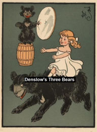 Denslow's Three Bears, Illustrated