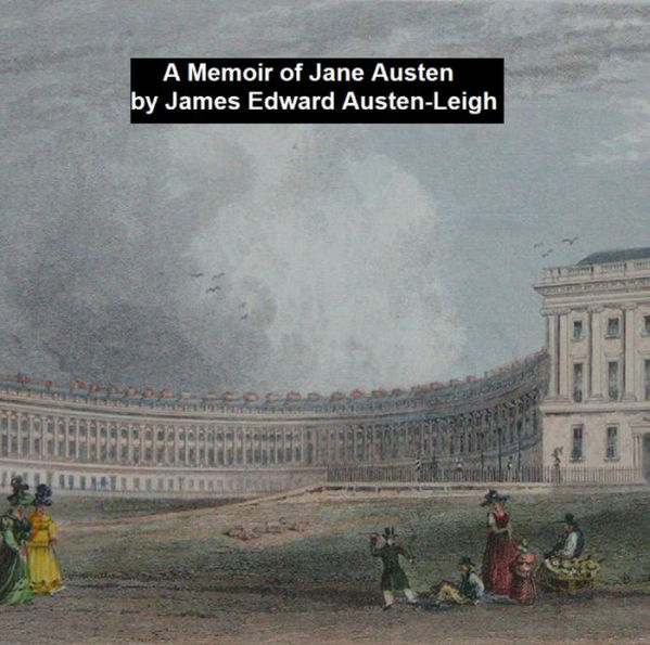 A Memoir of Jane Austen