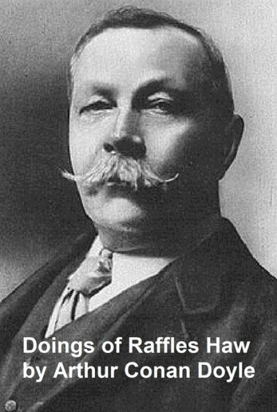 The Doings of Raffles Haw