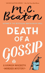 Death of a Gossip (Hamish Macbeth Series #1)