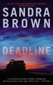 Title: Deadline, Author: Sandra Brown