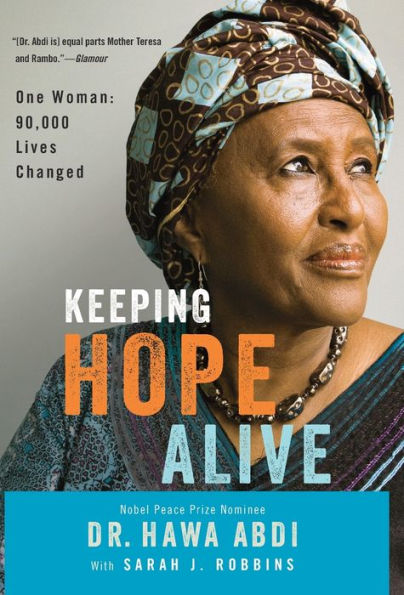 Keeping Hope Alive: One Woman: 90,000 Lives Changed