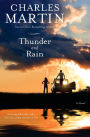 Thunder and Rain: A Novel