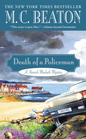 Death of a Policeman (Hamish Macbeth Series #29)