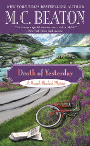 Title: Death of Yesterday (Hamish Macbeth Series #28), Author: M. C. Beaton