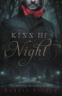 Kiss of Night (Kiss Trilogy Series #1)