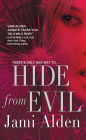 Hide from Evil