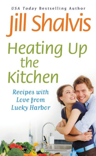 Heating Up the Kitchen: Recipes with Love from Lucky Harbor