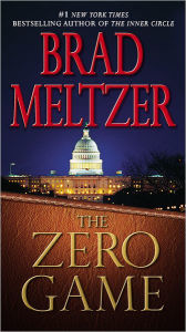 Title: The Zero Game, Author: Brad Meltzer