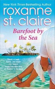Title: Barefoot by the Sea, Author: Roxanne St. Claire