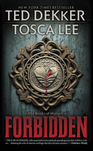 Title: Forbidden (Books of Mortals Series #1), Author: Ted Dekker