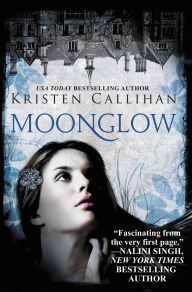 Title: Moonglow (Darkest London Series #2), Author: Kristen Callihan