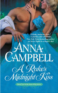 Title: A Rake's Midnight Kiss (Sons of Sin Series #2), Author: Anna Campbell