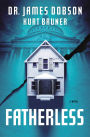 Fatherless: A Novel