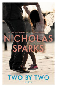 Title: Two by Two, Author: Nicholas Sparks