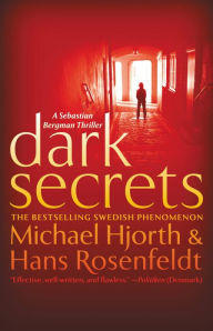 Title: Dark Secrets, Author: Michael Hjorth