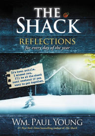 The Shack: Reflections for Every Day of the Year