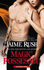 Magic Possessed (Hidden Series #2)