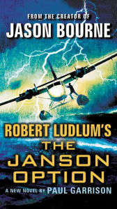 Robert Ludlum's The Janson Option (Janson Series #3)