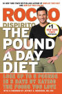 The Pound a Day Diet: Lose Up to 5 Pounds in 5 Days by Eating the Foods You Love