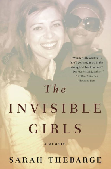 The Invisible Girls: A Memoir