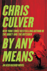 Title: By Any Means, Author: Chris Culver