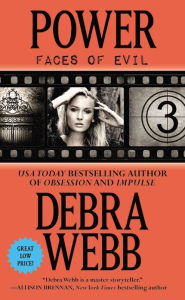 Title: Power (Faces of Evil Series #3), Author: Debra Webb