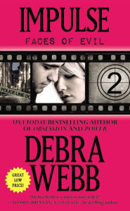 Title: Impulse (Faces of Evil Series #2), Author: Debra Webb