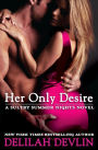Her Only Desire (Sultry Summer Nights Series #1)