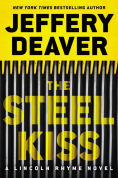 Title: The Steel Kiss (Lincoln Rhyme Series #12), Author: Jeffery Deaver
