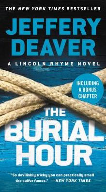 The Burial Hour (Lincoln Rhyme Series #13)