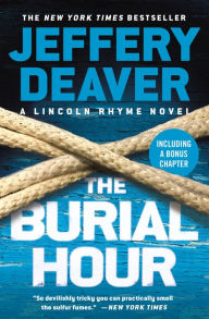 The Burial Hour (Lincoln Rhyme Series #13)
