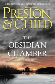 The Obsidian Chamber (Pendergast Series #16)