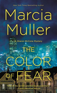 Title: The Color of Fear (Sharon McCone Series #32), Author: Marcia Muller