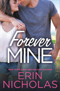 Title: Forever Mine, Author: Erin Nicholas