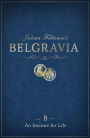 Julian Fellowes's Belgravia Episode 8: An Income for Life