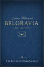 Julian Fellowes's Belgravia Episode 9: The Past is a Foreign Country