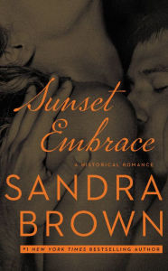 Title: Sunset Embrace, Author: Sandra Brown