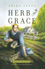 Herb of Grace (Healing Grace Series #1)