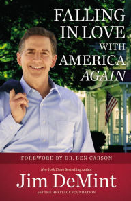 Title: Falling in Love with America Again, Author: Jim DeMint