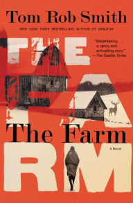 Title: The Farm, Author: Tom Rob Smith