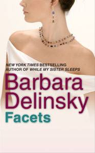 Title: Facets, Author: Barbara Delinsky