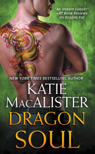 Title: Dragon Soul (Dragon Falls Series #3), Author: Katie MacAlister