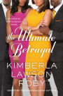 The Ultimate Betrayal (Reverend Curtis Black Series #12)