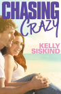 Chasing Crazy