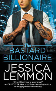 Title: The Bastard Billionaire, Author: Jessica Lemmon