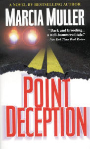 Title: Point Deception, Author: Marcia Muller