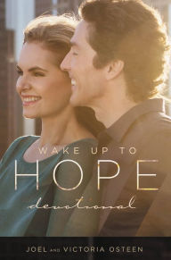 Title: Wake Up to Hope: Devotional, Author: Joel Osteen